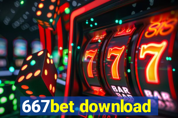 667bet download